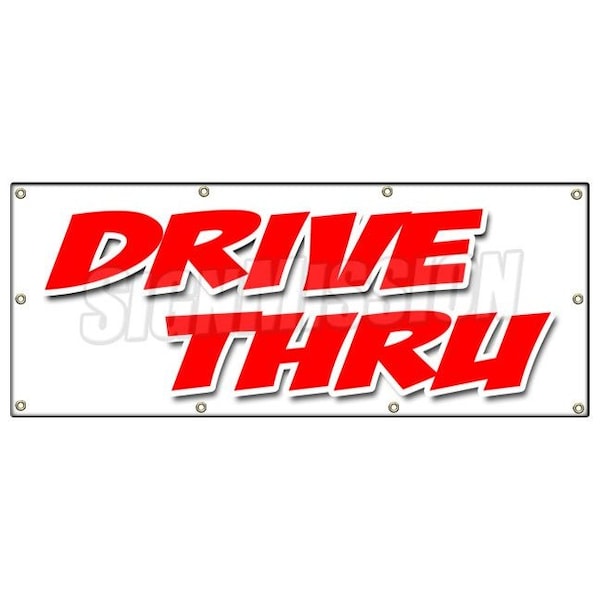 DRIVE-THRU BANNER SIGN restaurant bank beer food ice cream burgers